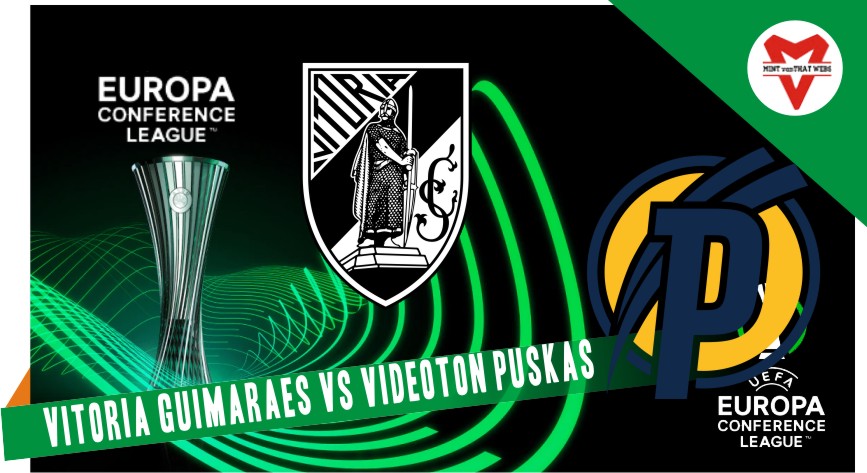 Prediksi Guimaraes vs Puskas, Pertandingan Kualifikasi Liga Konferensi yang akan datang pada hari Kamis akan melihat Vitória Guimarães