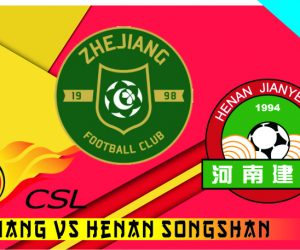 Prediksi Zhejiang vs Henan