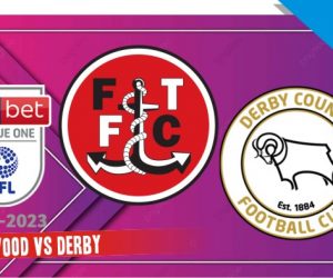 Prediksi Fleetwood vs Derby, League One 20 Agustus 2022