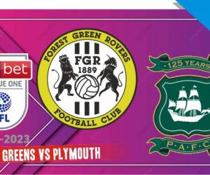 Prediksi Forest Greens vs Plymouth, League One 20 Agustus 2022