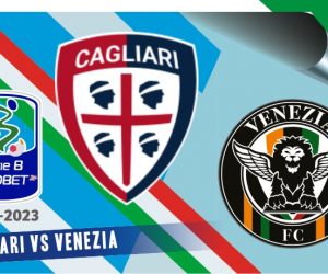 Cagliari vs Venezia, Serie B