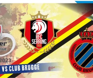 Seraing vs Club Brugge, Liga Belgia