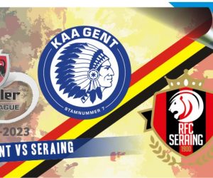 KAA Gent vs Seraing, Liga Belgia