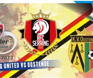 Seraing vs Oostende, Liga Belgia