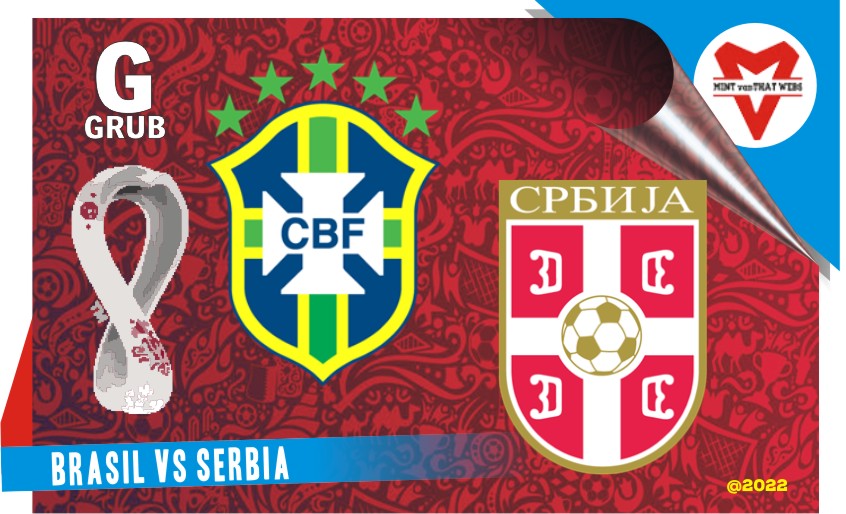 Brasil vs Serbia, Grup G Piala Dunia