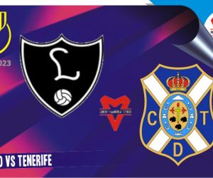 Lealtad vs Tenerife, Copa Del Rey