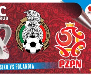 Meksiko vs Polandia, Grup C Piala Dunia