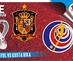 Spanyol vs Kosta Rika, Grup E Piala Dunia