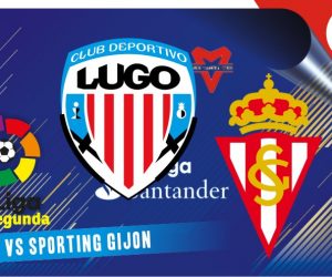 Lugo vs Sporting Gijon, Segunda
