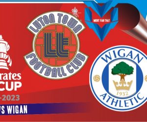 Luton vs Wigan, Piala FA