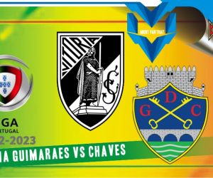 Guimaraes vs Chaves, Liga Portugal