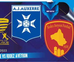 Auxerre vs Rodez, Coupe de France