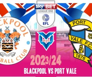 Blackpool vs Port Vale
