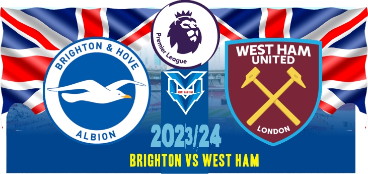 Prediksi Brighton vs West Ham , Liga Inggris 26 Agustus 2023