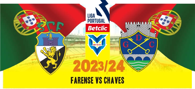 Prediksi Farense vs Chaves, Liga Portugal 27 Agustus 2023