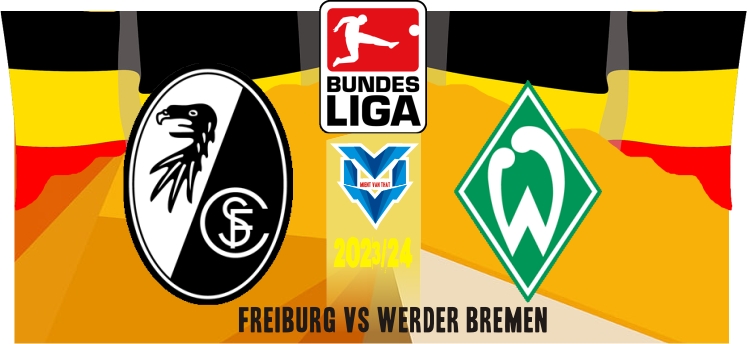 Prediksi Freiburg vs Werder Bremen, Bundesliga 26 Agustus 2023