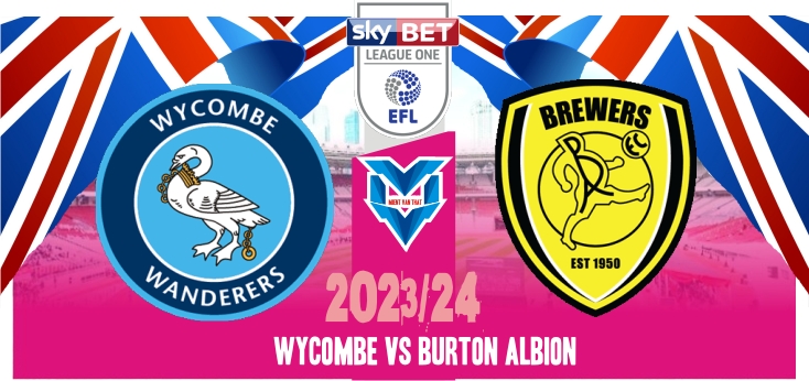 Prediksi Wycombe vs Burton, EFL League One 19 Agustus 2023