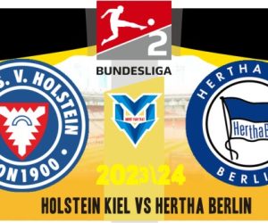 Prediksi Holstein vs Hertha Berlin, Liga 2 Jerman 24 September 2023