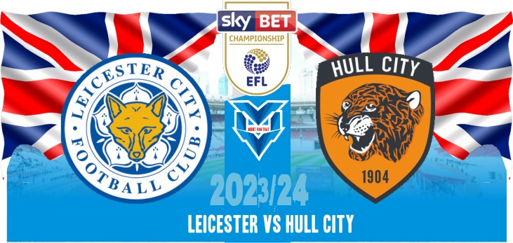 Prediksi Leicester vs Hull City, EFL Championship 2 September 2023