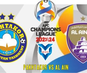 Prediksi Pakhtakor vs Al Ain, AFC Champions League 19 September 2023