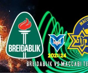 Breidablik vs Maccabi Tel Aviv