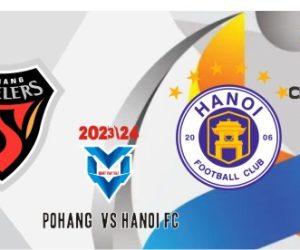 Pohang vs Hanoi FC