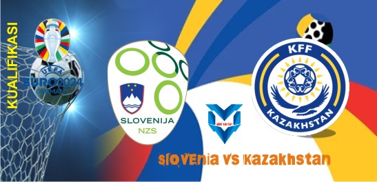Prediksi Slovenia vs Kazakhstan, Kualifikasi Euro 21 November 2023