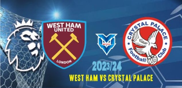 West Ham vs Crystal Palace